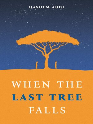 cover image of When the Last Tree Falls